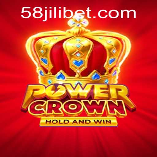 PowerCrown: Exploring the Exciting World of 58jili