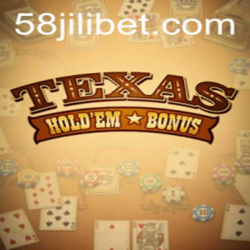 Exploring Texas Hold'em Bonus and Its Thrills with 58jili